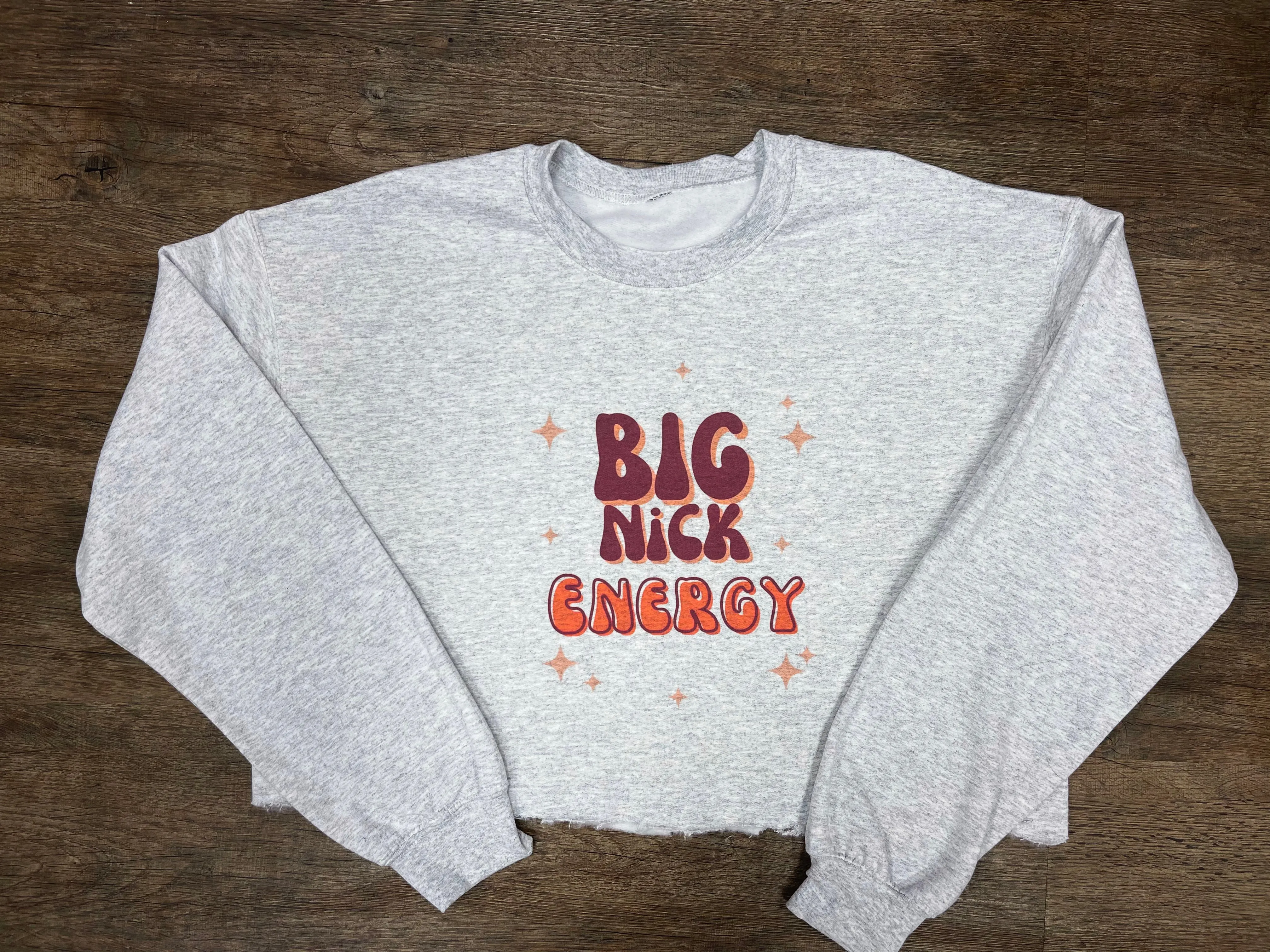 Big Nick Energy Graphic Sweatshirt